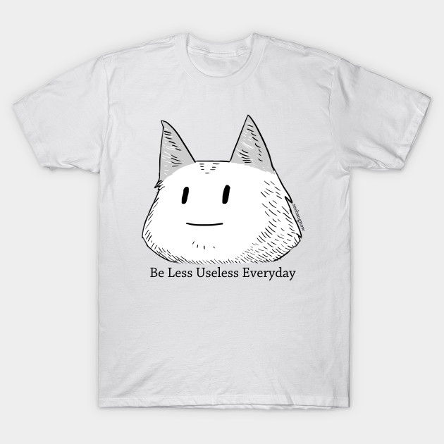 Be less useless everyday